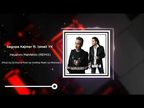 Sagopa Kajmer ft. İsmail YK - Hayatımı Mahfettin (Prod. by Dj Onur & Prod. by muMmy Mash-Up MixDown)