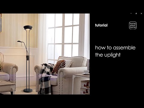 How to assemble the uplight - Home sweet Home Lighting
