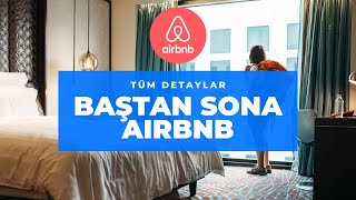 Airbnb Nedir? Tecrübelerimiz / Ev Kiralama, Güvenilirlik, Eve Giriş, Ö
