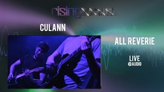 Culann - All Reverie (Live @ Audio)