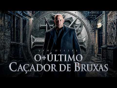 ▶️ O ÚLTIMO CAÇADOR DE BRUXAS COM VIN DIESEL FILME COMPLETO DUBLADO EM HD | Vale o Play
