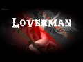 Metallica - Loverman LYRICS