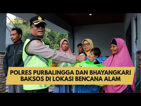 POLRES PURBALINGGA DAN BHAYANGKARI LAKSANAKAN BAKSOS DI LOKASI BENCANA ALAM
