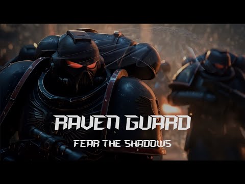 Warhammer 40K Raven Guard Astartes (Unofficial Rock Song)