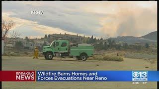 Wildfire Burns Homes And Forces Evacuations Near Reno