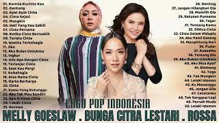 Download lagu 50 Lagu Terbaik Dari Melly Goeslaw, BCL, Rossa [Lagu Pop Indonesia Hits Terpopuler] mp3