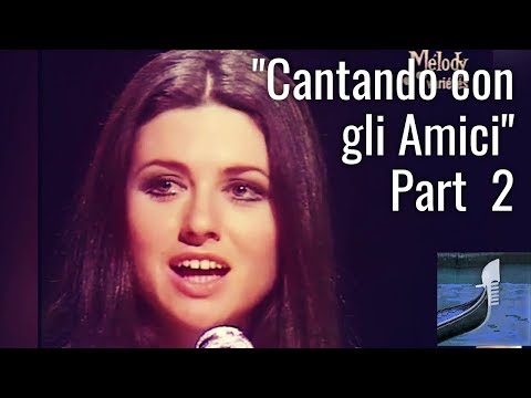 GIGLIOLA CINQUETTI: "Cantando con gli amici"  (Folklore CD Part 2/4 1971) (⬇️ (Testo nel video)