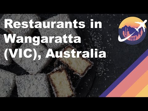 Restaurants in Wangaratta (VIC), Australia