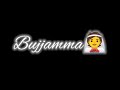 BUJJAMMA Lyrics Video Status Song