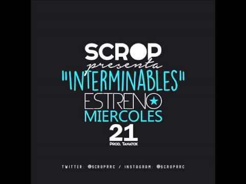 Interminables- SCROP - (Prod- tanatox)  Single 2015