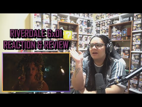 Riverdale 6x01 REACTION & REVIEW "Chapter Ninety-Six: Welcome to Rivervale" S06E01 I JuliDG