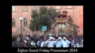 preview picture of video 'ZEJTUN GOOD FRIDAY PROCESSION (2014)'