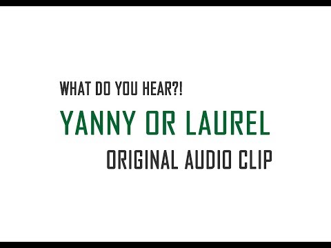 Yanny or Laurel - Original Audio Clip