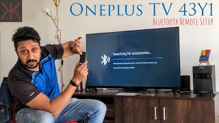 OnePlus TV 43Y1 - Bluetooth Remote Setup