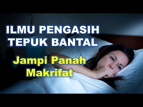 ILMU PENGASIH TEPUK BANTAL: Jampi Panah Makrifat