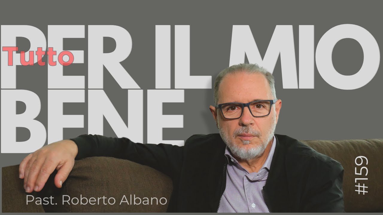 INIZIA CON GESÙ! - “Tutto per il mio bene"