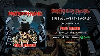 Pretty Boy Floyd - "Girls All Over the World" (Official Audio)