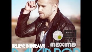David Pop - Believe in Dreams; Puesto 28 (+3 arriba) en Máxima 51 Chart