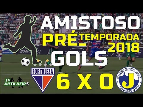 [Amistoso '18] Pré-temporada | Fortaleza EC 6 X 0 Juazeiro EC | TV ARTILHEIRO