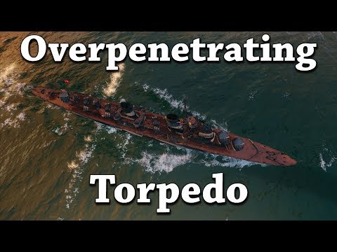 World of Warships: "Overpenetrating" Torpedo