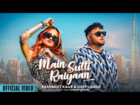 Main Sutti Raiyaan — watch video