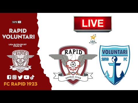 LIVE I LIGA ELITELOR U 17-ETAPA 10 I RAPID-VOLUNTARI