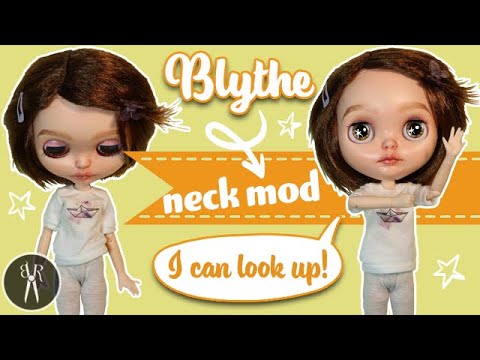 NECK MOD - Modding my Custom Blythe - Jointed Articulated Neck