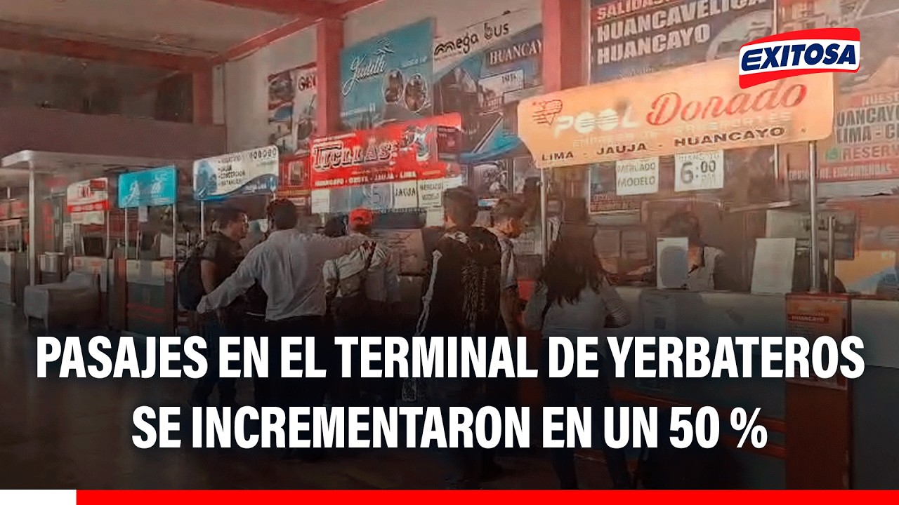 🔴🔵 Pasajes en el terminal de Yerbateros se incrementaron en un 50 % por el día del trabajador
