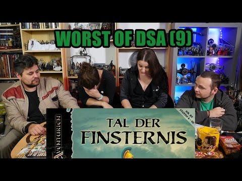 Worst of DSA: Tal der Finsternis (Teil 9 von 8 oder so - FINALE) [DSA3]
