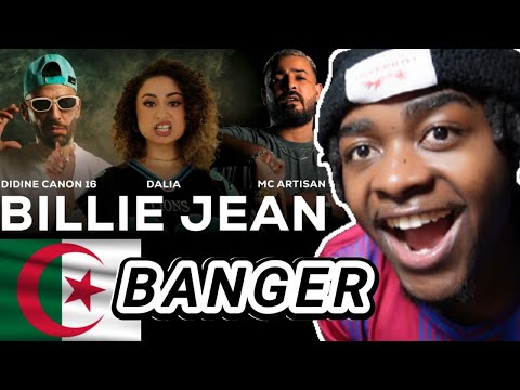 🇩🇿DIDINE CANON 16 X DALIA X MC ARTISAN – BILLIE JEAN (FIRST TIME REACTION!!)