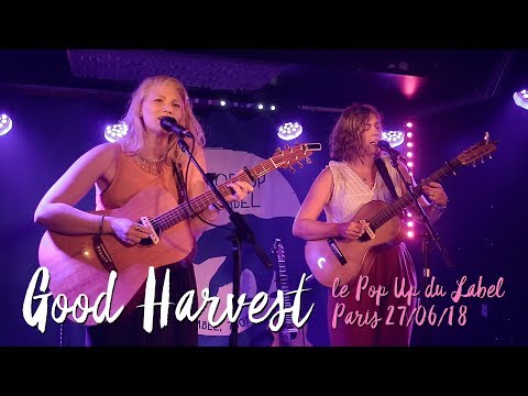 Good Harvest live at Le Pop up du Label