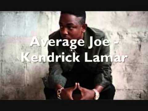 Kendrick Lamar - Average Joe (w. Lyrics)