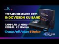 INDOVISION KU BAND NEW UI 2025 Unboxing New Menu Complete Scanning Guide