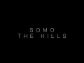 The Weeknd - The Hills (Rendition) by SoMo 