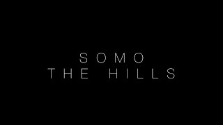 The Weeknd - The Hills (Rendition) by SoMo