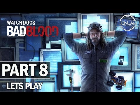 Watch Dogs Bad Blood Walkthrough Part 8 CONNECTIONS - Let's Play Gameplay