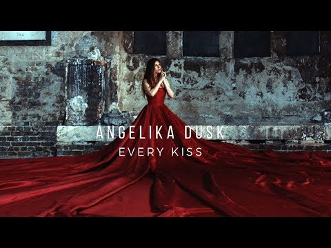 Angelika Dusk - Every Kiss - Official Video