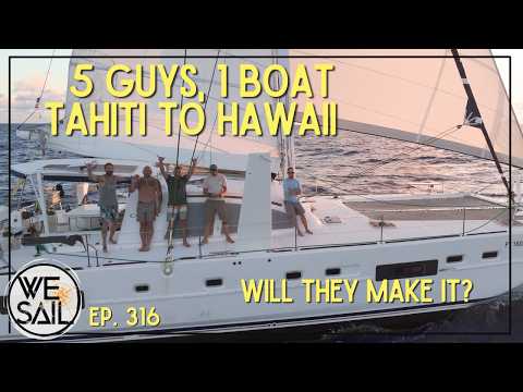 Day ONE of our TWO Week Sail from TAHITI to HAWAII | Episode 316