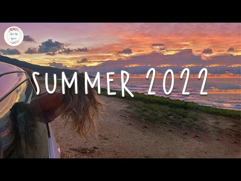 Song to make your summer road trips fly by 🚗 Summer 2022 playlist