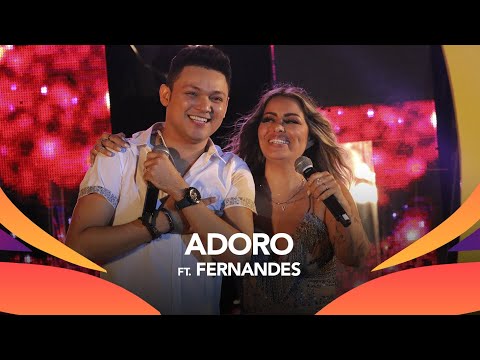 Walkyria Santos, Fernandes, Bonde do Brasil - ADORO