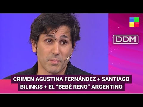El "Bebé reno" argentino + Santiago Bilinkis #DDM | Programa completo (08/05/24)