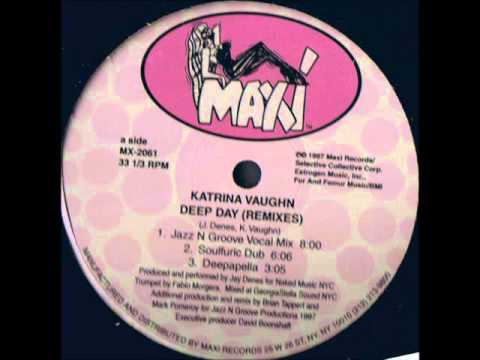 Katrina Vaughn - Deep Day (Supafunk Mix)