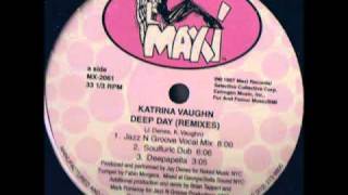 Katrina Vaughn - Deep Day (Supafunk Mix)
