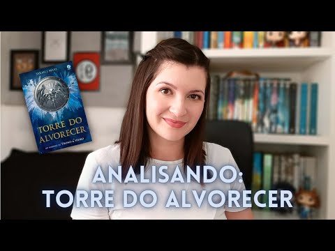 Analisando Torre do alvorecer (Com spoilers)