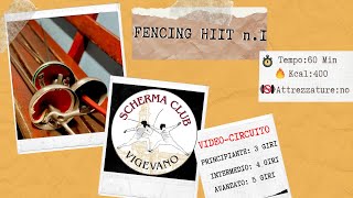 FENCING HIIT 1 - Allenamento Scherma Club Vigevano