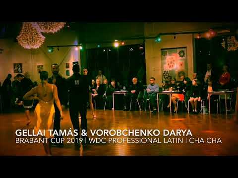 Gellai Tamás & Vorobchenko Darya | Brabant Cup 2019 | Belgium Herent | CHA CHA