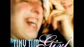 Tiny Tim - Sly Cigarette