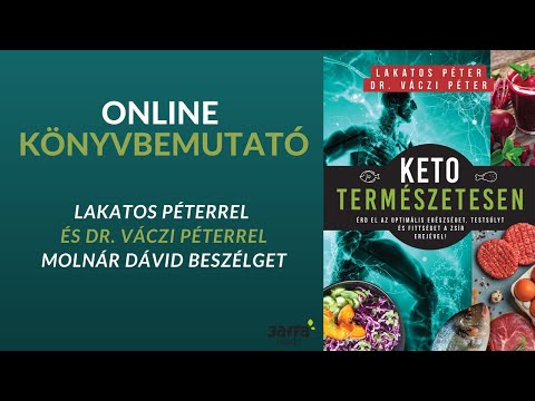 Lakatos Péterrel és dr. Váczi Péterrel Keto természetesen című könyvükről beszélget Molnár Dávid
