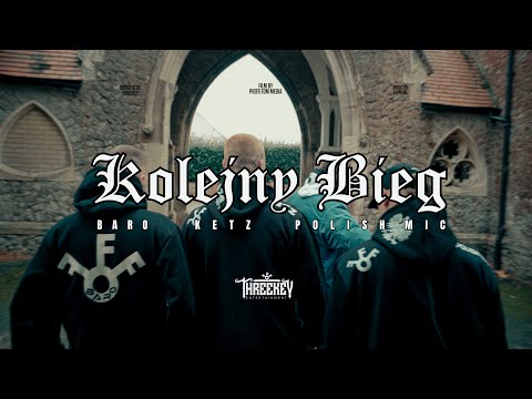 Ketz x Baro x Polish Mic - Kolejny Bieg (Music Video)  | Threekey Hub