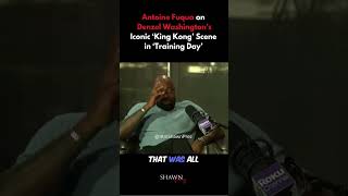 Antoine Fuqua on Denzel Washington's Iconic King Kong Scene in "Training Day" #shorts #movie #fyp
